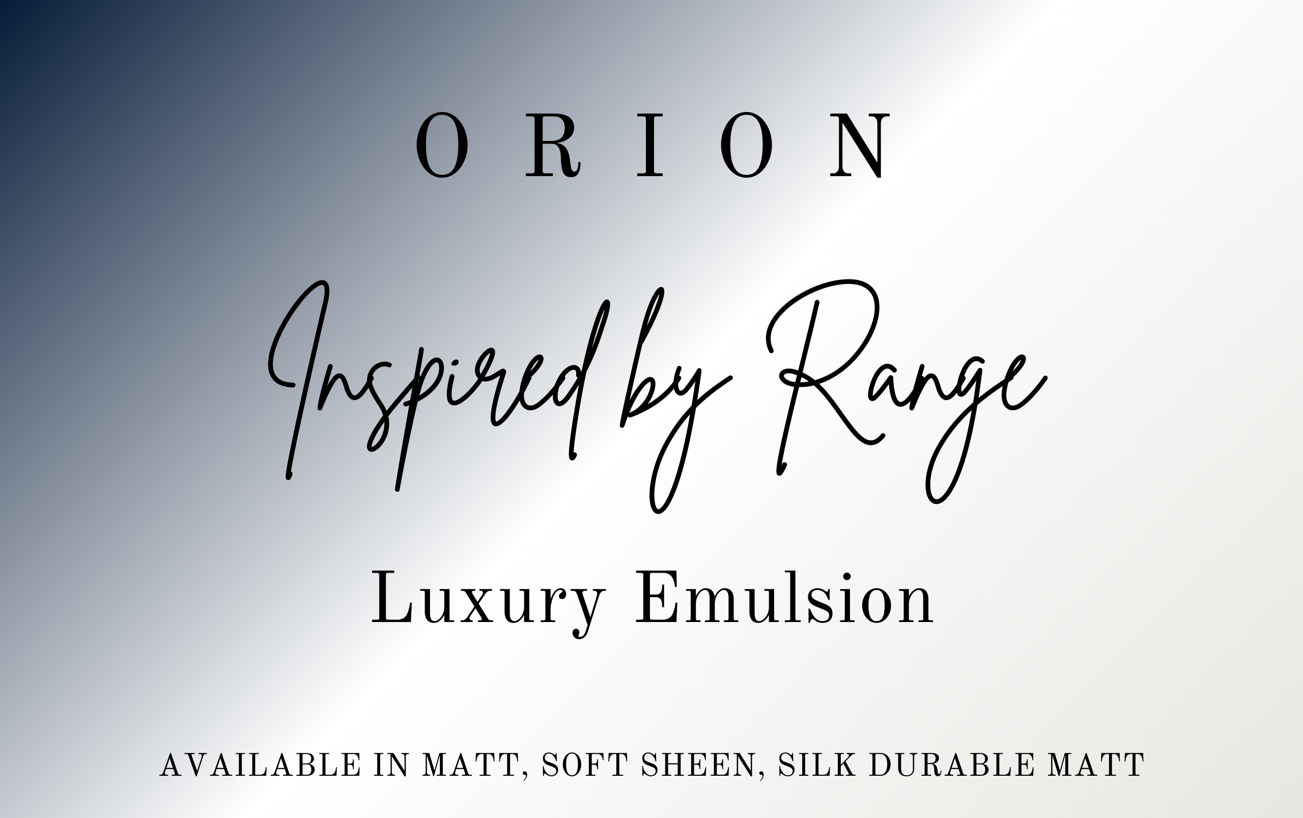 Orion Paints inspired by Luxury Emulsion Range